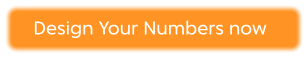 Design Your Numbers now