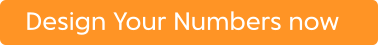 Design Your Numbers now